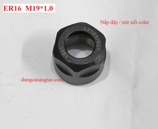 Nắp đậy đầu ER11 / ER16 / ER20 / nắp siết collet kẹp dao CNC